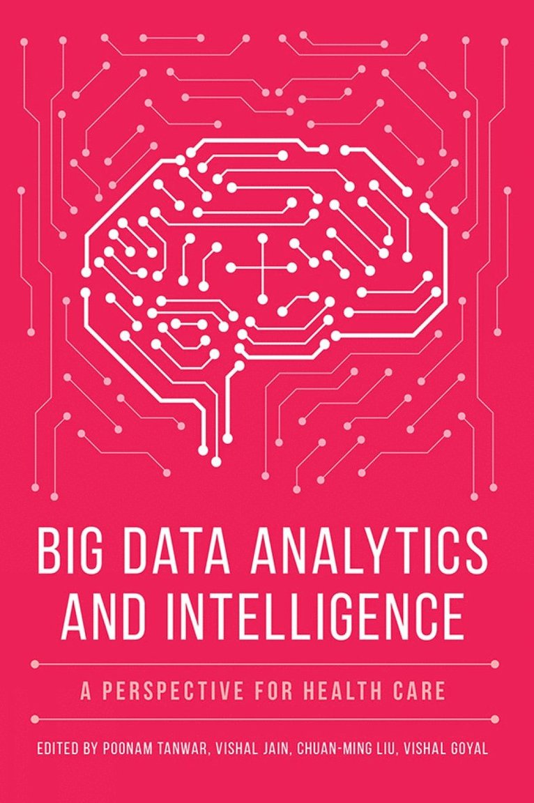 Big Data Analytics and Intelligence 1