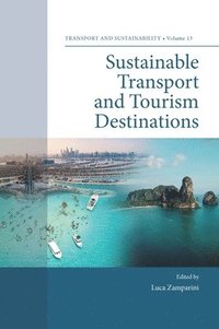 bokomslag Sustainable Transport and Tourism Destinations
