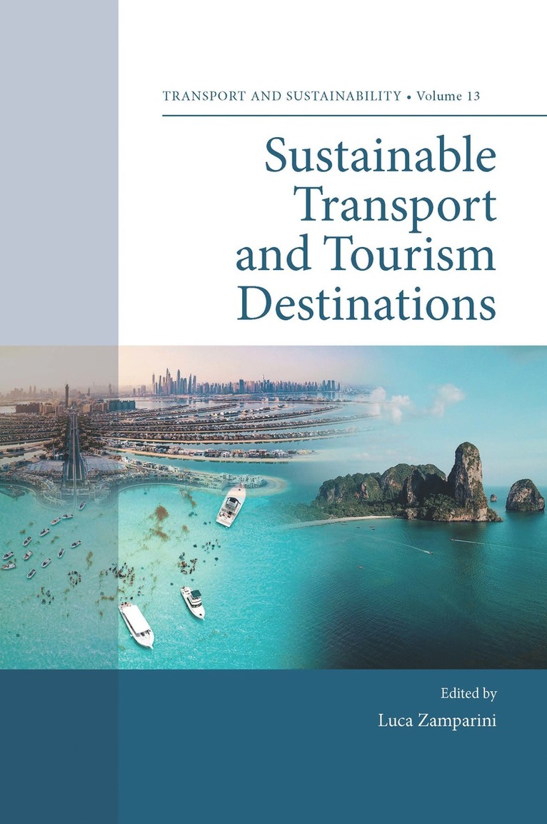 Sustainable Transport and Tourism Destinations 1