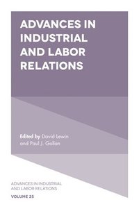 bokomslag Advances in Industrial and Labor Relations