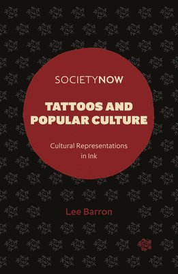 bokomslag Tattoos and Popular Culture