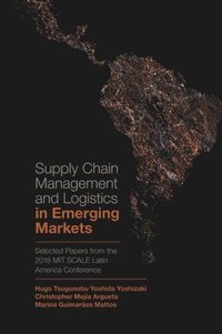 bokomslag Supply Chain Management and Logistics in Emerging Markets