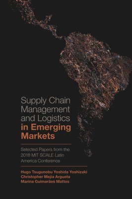 bokomslag Supply Chain Management and Logistics in Emerging Markets