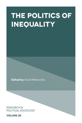 bokomslag The Politics of Inequality