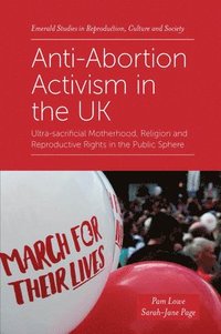 bokomslag Anti-Abortion Activism in the UK