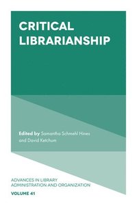 bokomslag Critical Librarianship