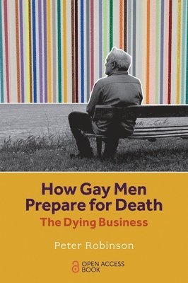bokomslag How Gay Men Prepare for Death