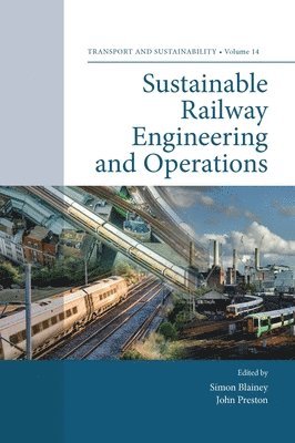 bokomslag Sustainable Railway Engineering and Operations