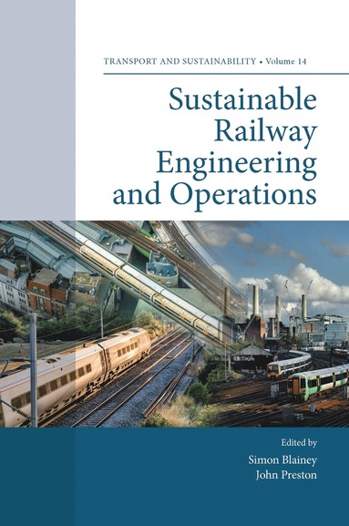 bokomslag Sustainable Railway Engineering and Operations