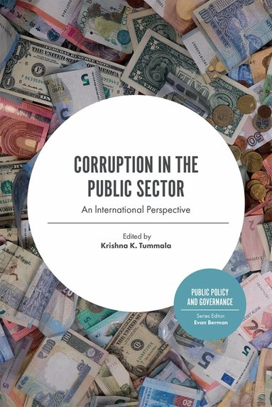 Evan Berman, Krishna K. Tummala - Corruption in the Public Sector, Inbunden