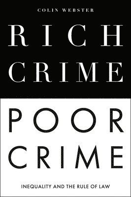 Rich Crime, Poor Crime 1