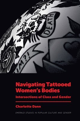 bokomslag Navigating Tattooed Womens Bodies