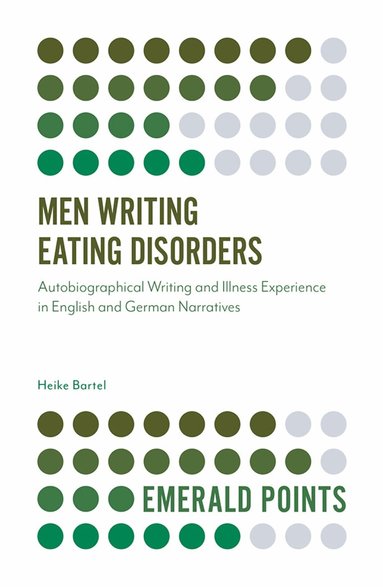Heike Bartel - Men Writing Eating Disorders, Häftad