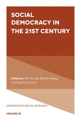 Social Democracy in the 21st Century 1