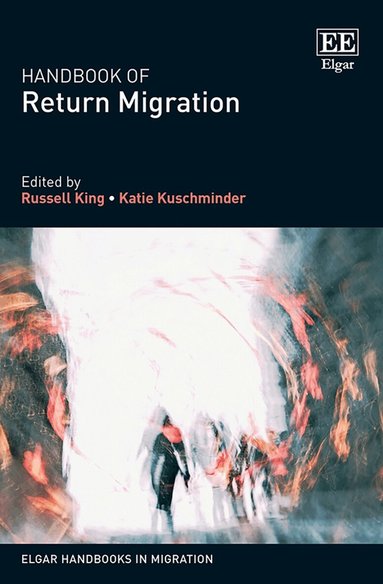 Russell King, Katie Kuschminder - Handbook of Return Migration, Inbunden
