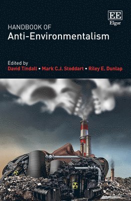 bokomslag Handbook of Anti-Environmentalism