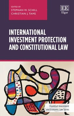 bokomslag International Investment Protection and Constitutional Law