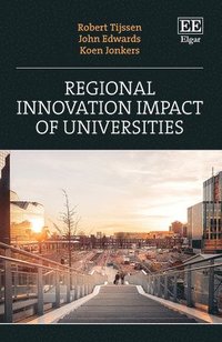 bokomslag Regional Innovation Impact of Universities