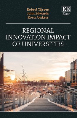 Regional Innovation Impact of Universities 1