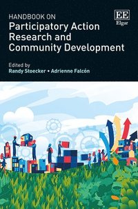 bokomslag Handbook on Participatory Action Research and Community Development