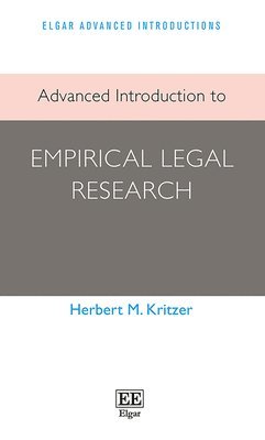 Herbert M. Kritzer - Advanced Introduction to Empirical Legal Research, Häftad