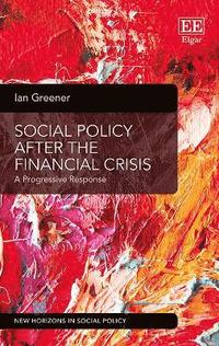 bokomslag Social Policy After the Financial Crisis