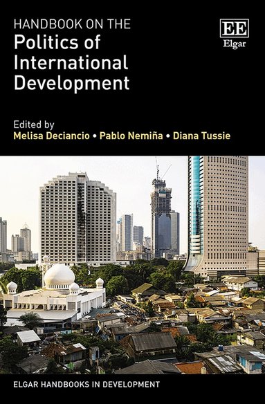 Melisa Deciancio, Pablo Nemiña, Diana Tussie - Handbook on the Politics of International Development, Inbunden