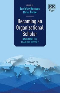 bokomslag Becoming an Organizational Scholar