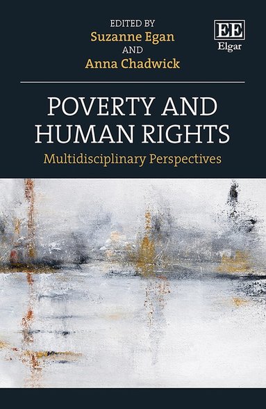 Suzanne Egan, Anna Chadwick - Poverty and Human Rights, Inbunden
