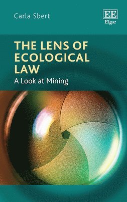 bokomslag The Lens of Ecological Law
