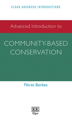 bokomslag Advanced Introduction to Community-based Conservation