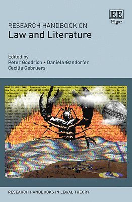 Peter Goodrich, Daniela Gandorfer, Cecilia Gebruers - Research Handbook on Law and Literature, Inbunden