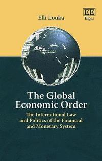 bokomslag The Global Economic Order