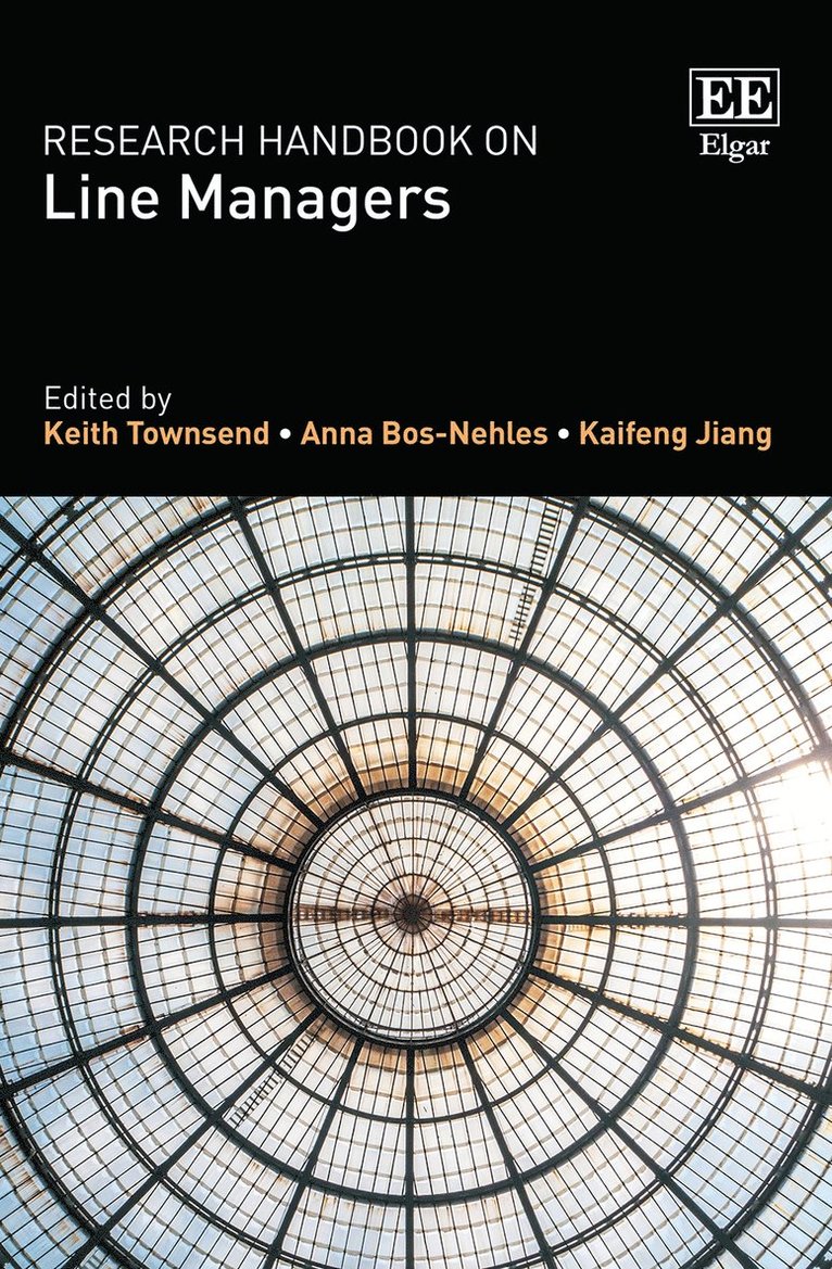 Keith Townsend, Anna Bos-Nehles, Kaifeng Jiang - Research Handbook on Line Managers, Inbunden