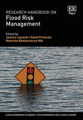 Research Handbook on Flood Risk Management 1