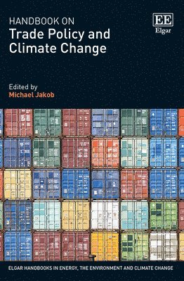 Handbook on Trade Policy and Climate Change 1