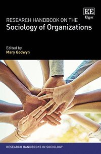 bokomslag Research Handbook on the Sociology of Organizations
