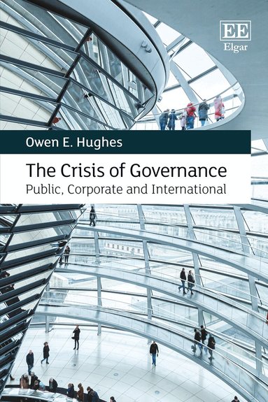 Owen E. Hughes - Crisis of Governance, Häftad