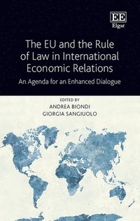 bokomslag The EU and the Rule of Law in International Economic Relations