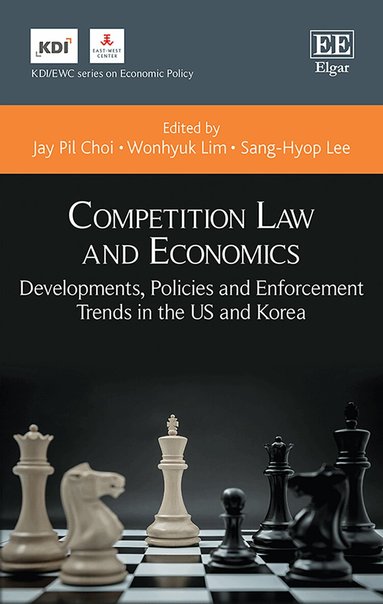 Jay P. Choi, Wonhyuk Lim, Sang-Hyop Lee - Competition Law and Economics, Inbunden
