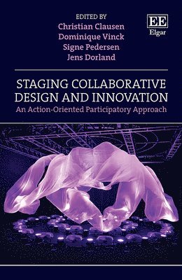 Staging Collaborative Design and Innovation 1