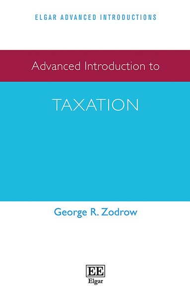 bokomslag Advanced Introduction to Taxation