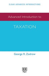 bokomslag Advanced Introduction to Taxation