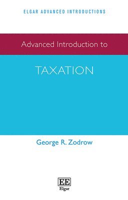 bokomslag Advanced Introduction to Taxation