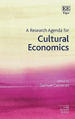 bokomslag Research Agenda for Cultural Economics