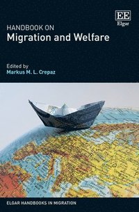 bokomslag Handbook on Migration and Welfare
