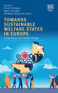 bokomslag Towards Sustainable Welfare States in Europe
