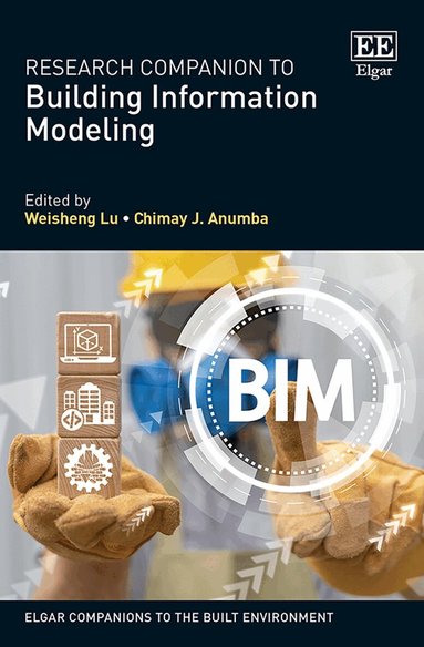Weisheng Lu, Chimay J. Anumba - Research Companion to Building Information Modeling, Inbunden