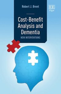 bokomslag Cost-Benefit Analysis and Dementia