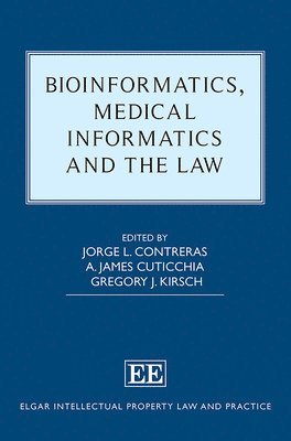 bokomslag Bioinformatics, Medical Informatics and the Law